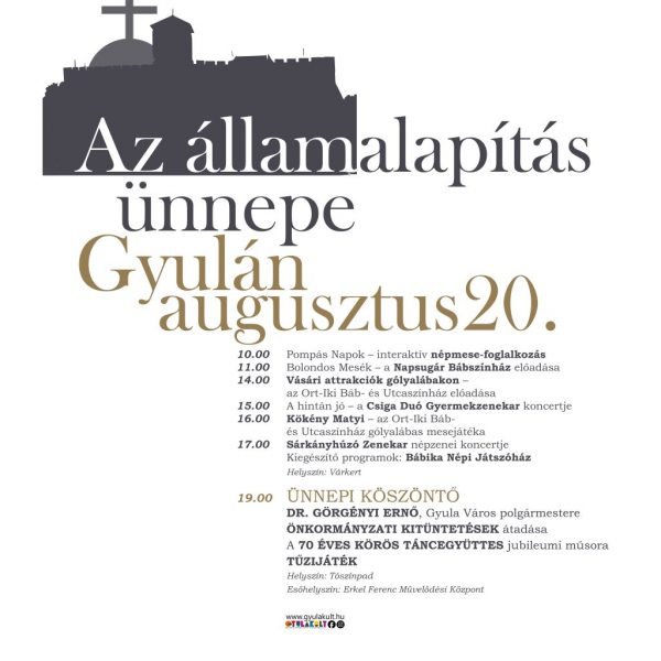 Az államalapítás ünnepe Gyulán