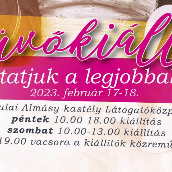 Esküvőkiállítás a gyulai kastélyban