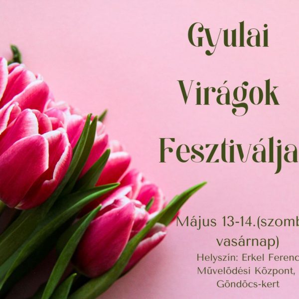 Gyulai Virágok Fesztiválja
