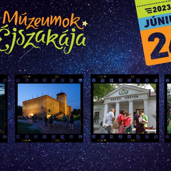 Múzeumok Éjszakája Gyulán -2023