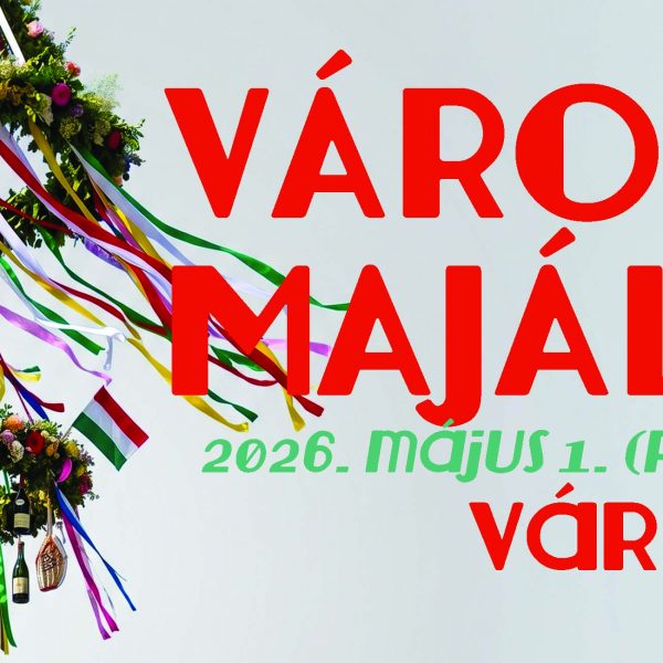 Városi Majális a Várkertben