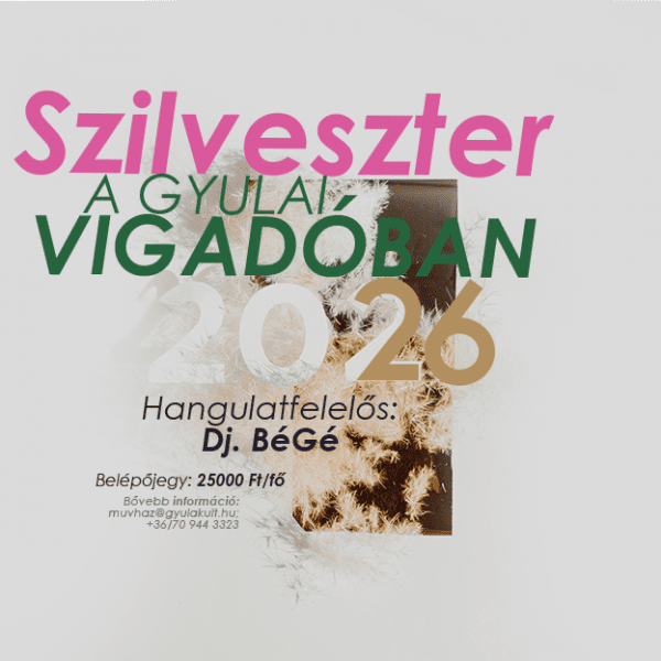 Szilveszter a gyulai Vigadóban